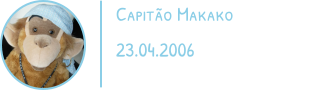 Capitão Makako 23.04.2006